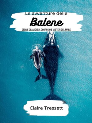 cover image of Le avventure delle balene